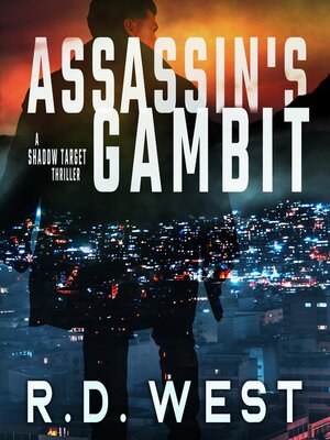 cover image of Assassin's Gambit (A Shadow Target Thriller Book 3)